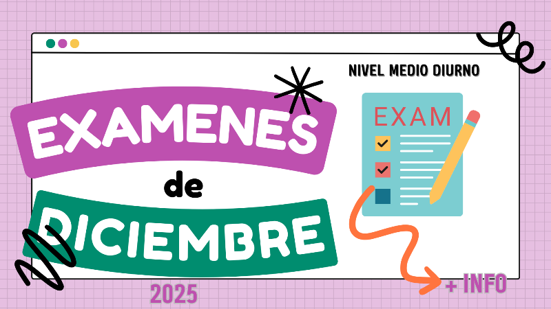 Examenes Nivel medio Diurno